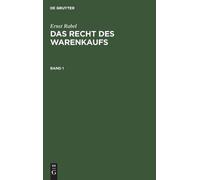 Ernst Rabel Ernst Rabel: Das Recht Des Warenkaufs. Band 1 (Copertina rigida)