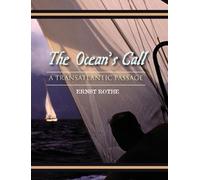 Ernst Rothe The Ocean's Call (Copertina rigida)