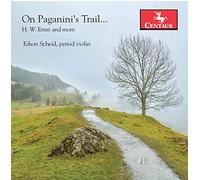 Ernst/ Scheid - On Paganini's Trail
