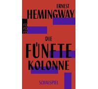 Ernst Schnabel Elisabeth Plessen Ernest Hem Die fünfte Kolonne: Scha (Tascabile)