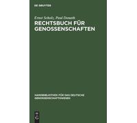Ernst Scholz Paul Donath Rechtsbuch für Genossenschaften (Copertina rigida)