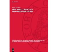 Ernst Schubert Der Westchor des Naumburger Doms (Copertina rigida)