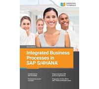 Ernst Schulten Integrated Business Processes in SAP S/4HANA (Tascabile)