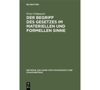 Ernst Seligmann Der Begriff des Gesetzes im materiellen und f (Copertina rigida)