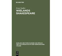 Ernst Stadler Wielands Shakespeare (Copertina rigida)