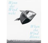 Ernst Strouhal Wenn der Wind weht / When the Wind Blows (Tascabile)