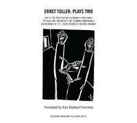 Ernst Toller Toller: Plays Two (Tascabile) Oberon Modern Playwrights