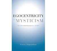 Ernst Tugendhat Egocentricity and Mysticism (Copertina rigida)
