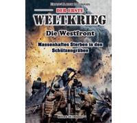 Ernst-Ulrich Hahmann Der Erste Weltkrieg (Tascabile)