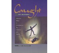 Ernst van Alphen Caught by History (Copertina rigida)