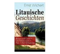 Ernst Wichert Litauische Geschichten (Tascabile)
