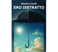 Ero distratto