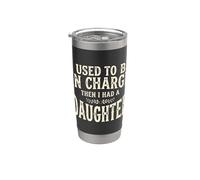 Ero il responsabile poi ho avuto una figlia Funny Tee 3 Bicchiere termico in acciaio inox doppia parete