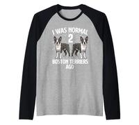 Ero Normale 2 Boston Terrier Fa - Amante dei Boston Terrier Maglia con Maniche Raglan