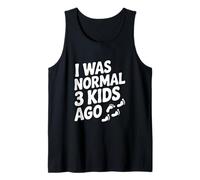 Ero Normale 3 Bambini Fa Umorismo genitoriale Divertente Canotta