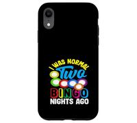 Ero Normale Due Notti Di Bingo Fa Giocatore Di Bingo Custodia per iPhone XR