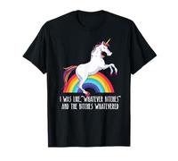 Ero Tipo «Whatever Bitches» Meme Unicorn Funny Whatevered Maglietta