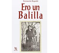Ero un Balilla