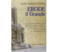 Guenther,Linda Marie. - Erode il grande.