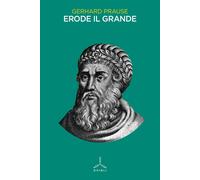 Erode il Grande - [Edizioni Ghibli]