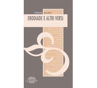 Erodiade e altri versi