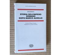 Erodiano - STORIA DELL'IMPERO ROMANO DOPO MARCO AURELIO - Einaudi NUE