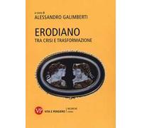 Erodiano. Tra crisi e trasformazione