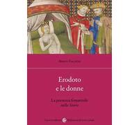 Erodoto e le donne. La presenza femminile nelle Storie