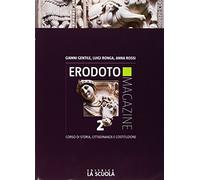 Erodoto magazine. Verso l'interrogazione. Per le Scuole superiori. Con e-book. Con espansione online. Dall'impero romano al X secolo (Vol. 2)