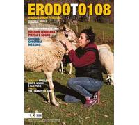 Erodoto108. Trimestrale di viaggi, luoghi, persone. Vol. 35