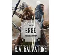 Eroe. Il ritorno. Dungeons & Dragons. Forgotten Realms. Vol. 3