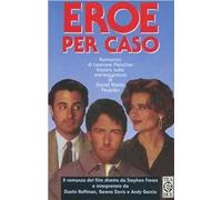 Eroe per caso