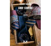 Eroi contro