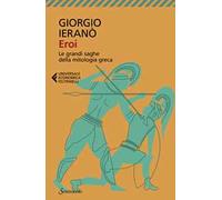 Eroi. Le grandi saghe della mitologia greca