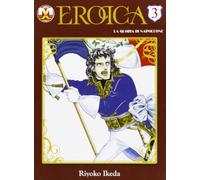 Eroica. La gloria di Napoleone (Vol. 3)