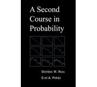 Erol A Pekoz Sheldon M Ross Second Course in Probability (Copertina rigida)