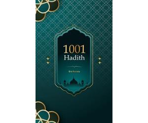 Erol Rodoslu 1001 Hadith. (Tascabile)