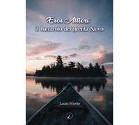 Eros Altieri: il barcarolo del Brenta novo