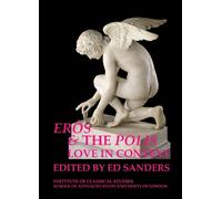 Erôs and the Polis: love in context (Tascabile)