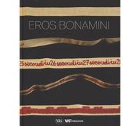 Eros Bonamini. - [Skira]