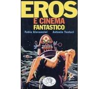 Eros e cinema fantastico