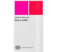 Eros e civiltà [Paperback] [May 15, 2001] Marcuse, Herbert