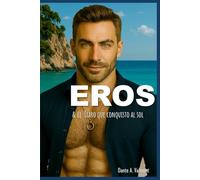 EROS: & él Ícaro que conquistó al sol