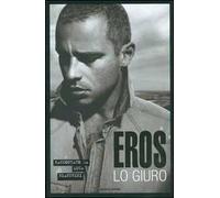 Eros. Lo giuro