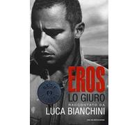 Eros. Lo giuro