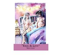 "Eros & Love"