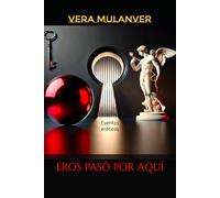 EROS PASÓ POR AQUÍ: Cuentos eróticos
