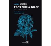 Eros Philia Agape