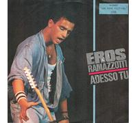 EROS RAMAZZOTTI - Adesso Tu/Un Nouvo Amore(7" Vinyl Single)(1986)(Ariola 108057)