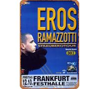 Eros Ramazzotti - Calma Apparente, Frankfurt 2005 - Targa Konzertplakat Targa in metallo 20,3 x 30,5 cm Vintage Retro Wall Decor